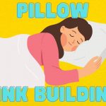 Pillow Link Building: Un Tutorial Esencial para SEO